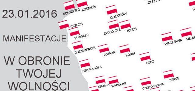 Manifestacje "W obronie Twojej wolności" 23.01.2016